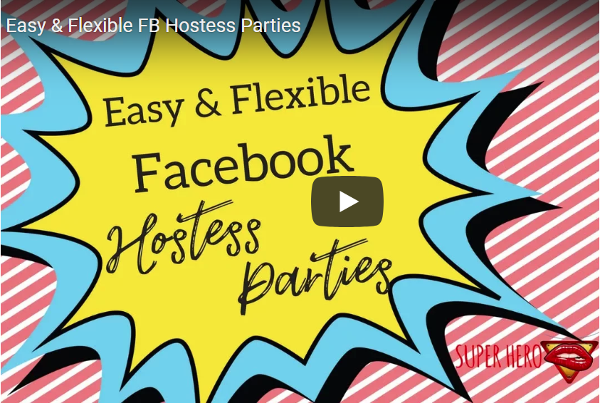 Easy & Flexible FB Hostess Parties