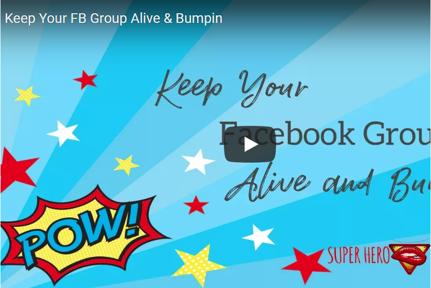 Keep Your FB Group Alive & Bumpin