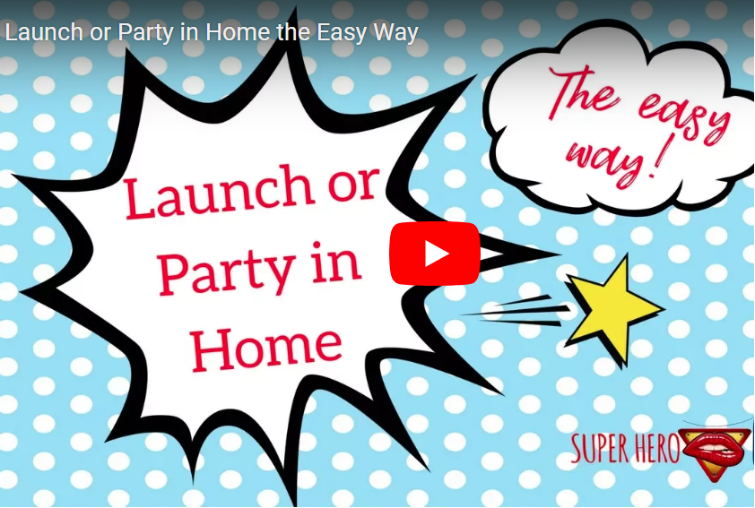 Launch or Party in Home the Easy Way
