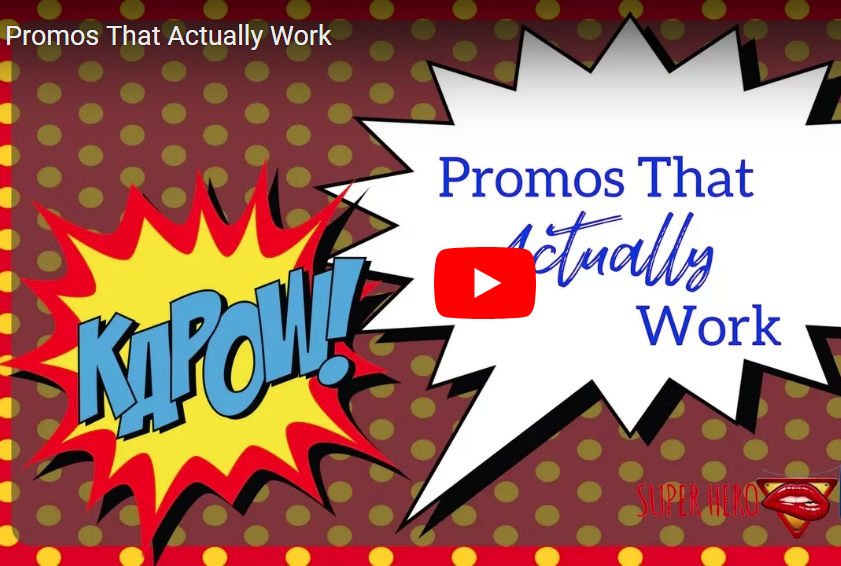 Promos That Actually Work